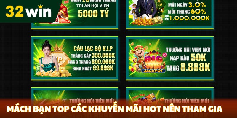 Mách bạn top các khuyến mãi hot nên tham gia